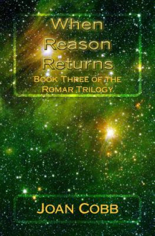 Knjiga When Reason Returns: A Space Adventure Miss Joan Cobb