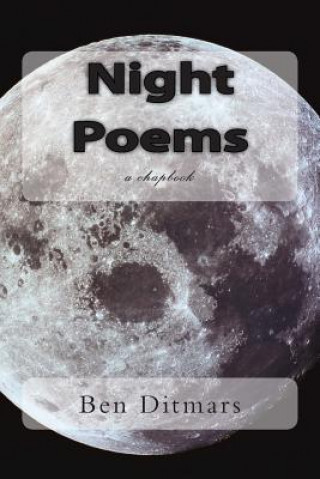 Knjiga Night Poems Ben Ditmars