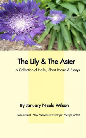 Kniha The Lily & The Aster January Nicole Wilson
