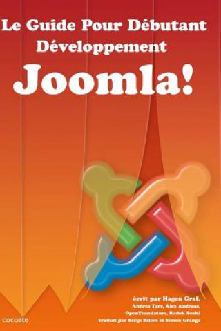 Libro Le Guide Pour Débutant - Développement Joomla! Hagen Graf