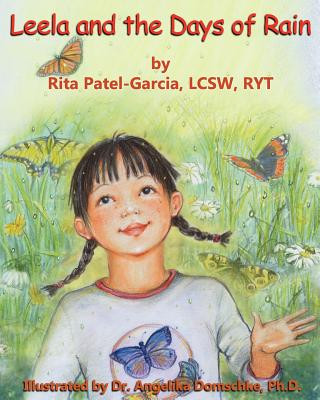 Carte Leela and the Days of Rain Lcsw Ryt Rita Patel Garcia