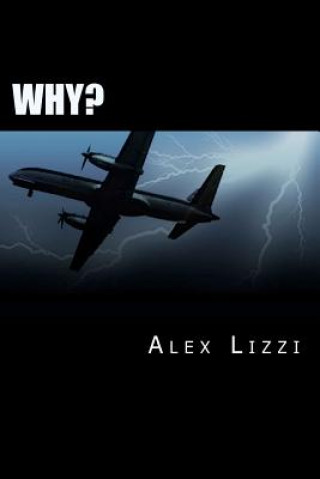 Knjiga Why? Alex Lizzi Jr