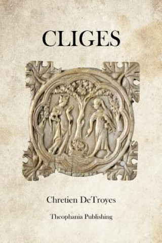 Könyv Cliges Chretien De Troyes