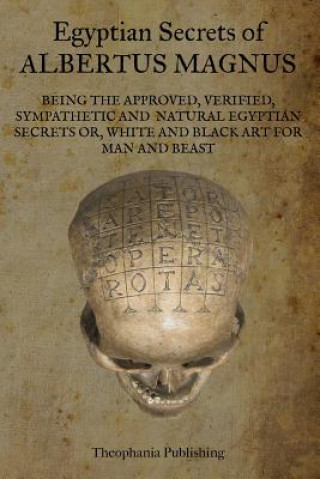 Knjiga Egyptian Secrets of Albertus Magnus Albertus Magnus