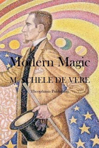 Buch Modern Magic M Schele De Vere