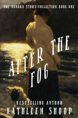 Book After the Fog Kathleen Shoop