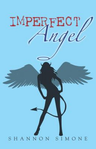 Kniha Imperfect Angel Shannon Simone