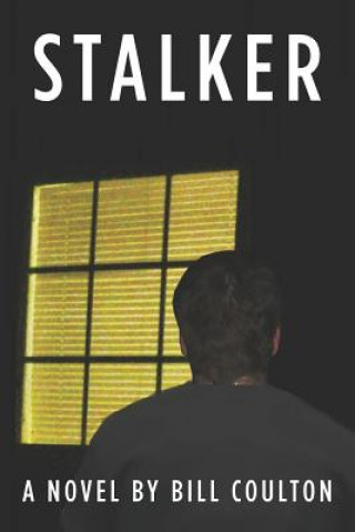 Knjiga Stalker Bill Coulton