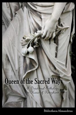Книга Queen of the Sacred Way Bibliotheca Alexandrina