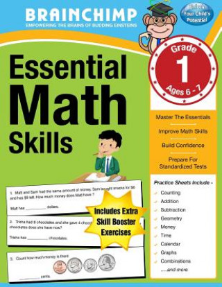 Carte Essential Math Skills: 1st Grade Workbook For Ages 6-7 Brainchimp