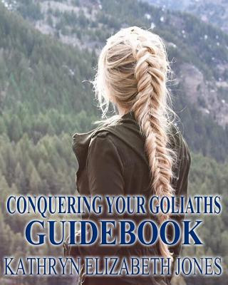 Książka Conquering Your Goliaths Guidebook Kathryn Elizabeth Jones