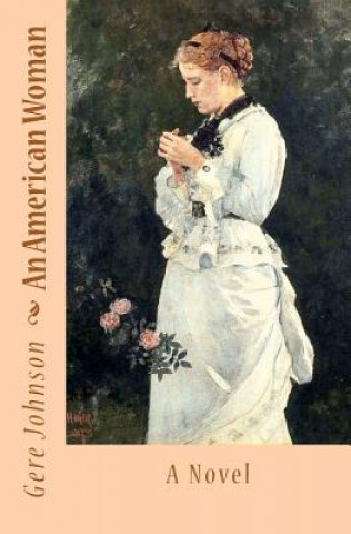 Boek An American Woman Gere G Johnson