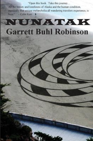 Book Nunatak Garrett Buhl Robinson