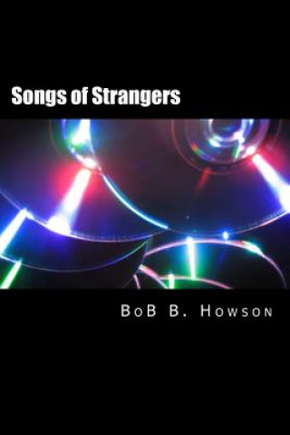 Kniha Songs of Strangers Bob B Howson