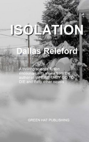 Kniha Isolation Dallas Releford
