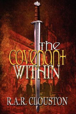 Kniha The Covenant Within R A R Clouston