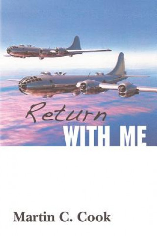 Knjiga Return With Me Martin C Cook