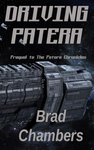 Livre Driving Patera Brad Chambers