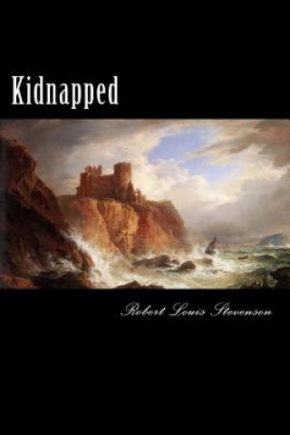 Knjiga Kidnapped Robert Louis Stevenson
