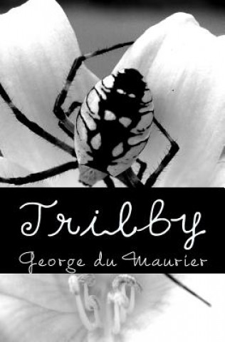 Książka Trilby George Du Maurier