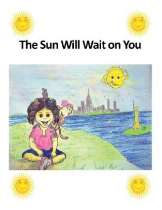 Buch The Sun Will Wait on You Mrs Pamalyn D Smith