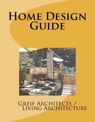 Knjiga Home Design Guide Greifarchitects / Livingarchitecture