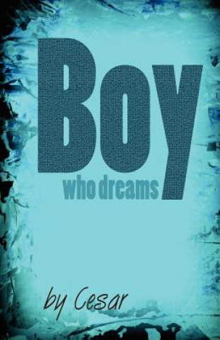 Carte Boy who dreams Cesar