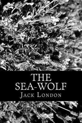 Knjiga The Sea-Wolf Jack London