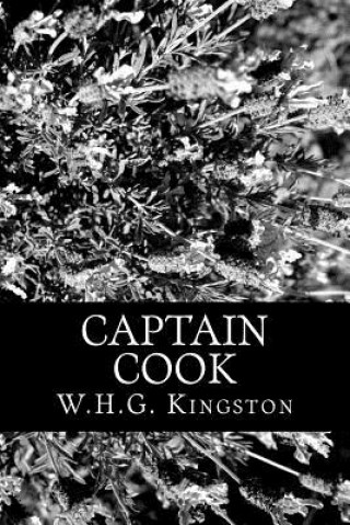 Książka Captain Cook W H G Kingston