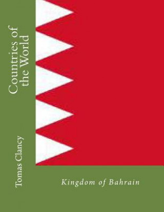 Carte Countries of the World: Kingdom of Bahrain Tomas Clancy