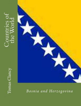 Carte Countries of the World: Bosnia and Herzegovina Tomas Clancy
