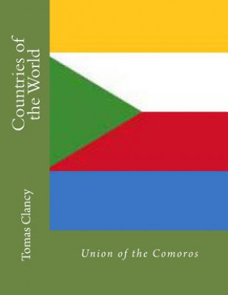 Libro Countries of the World: Union of the Comoros Tomas Clancy