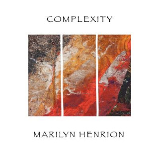 Knjiga Complexity Marilyn Henrion