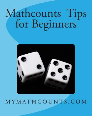 Knjiga Mathcounts Tips for Beginners Yongcheng Chen