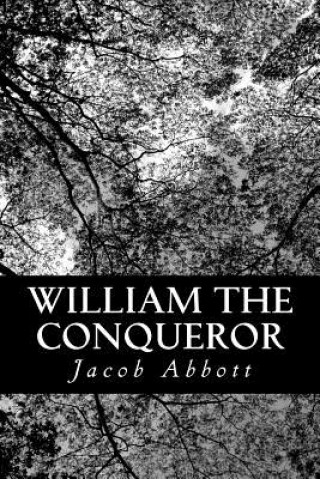 Knjiga William the Conqueror Jacob Abbott