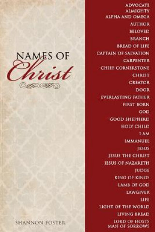 Könyv Names of Christ: Red Cover Shannon Foster