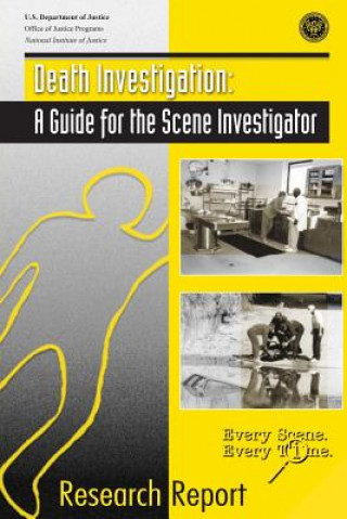 Kniha Death Investigation: A Guide for the Scene Investigator Janet Reno