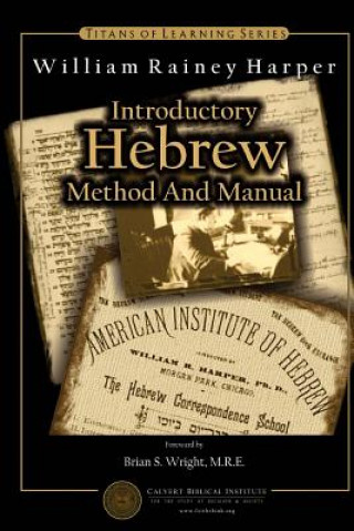 Kniha Introductory Hebrew Method and Manual William Rainey Harper Ph D