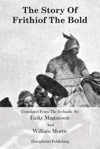 Book The Story Of Frithiof the Bold Eirikr Magnusson