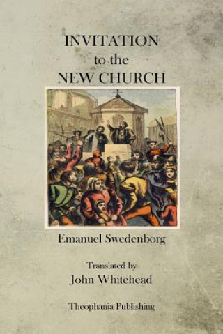 Książka Invitation to the New Church Emanuel Swedenborg