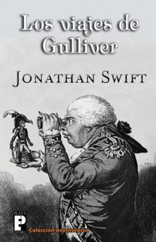 Kniha Los viajes de Gulliver Jonathan Swift