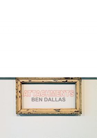 Knjiga Attachments Ben Dallas