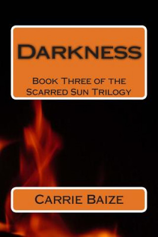Knjiga Darkness Carrie Baize