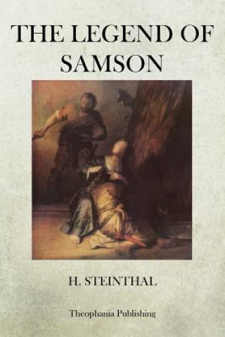 Книга The Legend of Samson H Steinthal