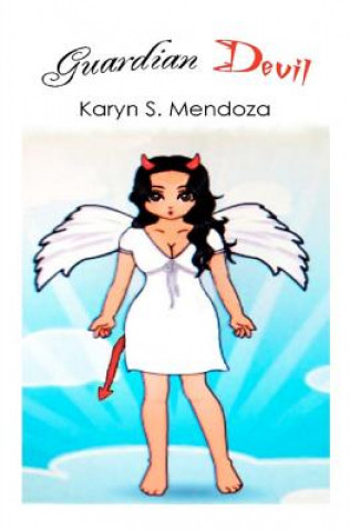 Knjiga Guardian Devil Karyn S Mendoza