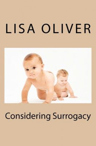 Könyv Considering Surrogacy Lisa Oliver