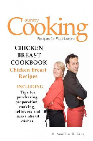 Kniha Chicken Breast Cookbook: Chicken Breast Recipes M Smith