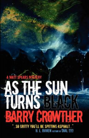 Carte As the Sun turns Black MR Barry Crowther