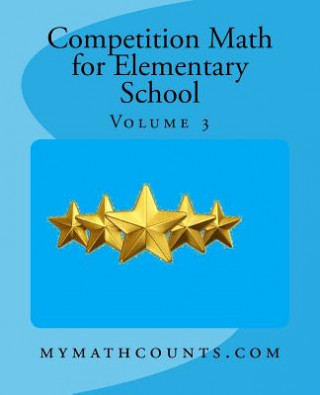 Buch Competition Math for Elementary School Volume 3 Yongcheng Chen