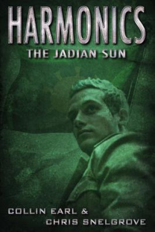 Könyv Harmonics: The Jadian Sun Collin Earl